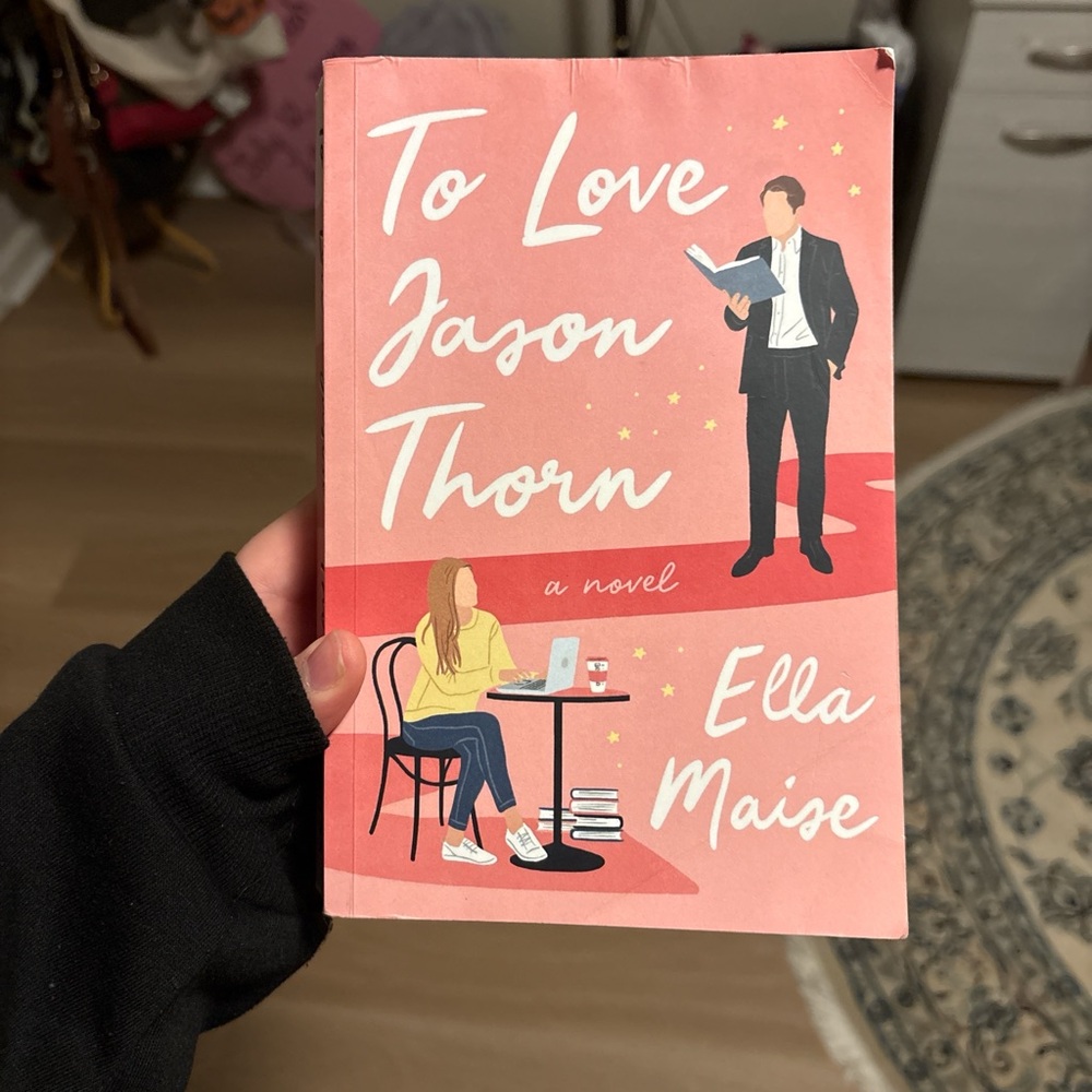 To Love Jason Thorn Novel by Ella Maise